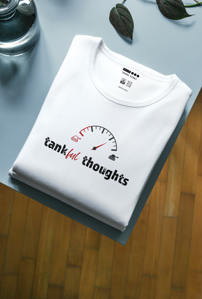 Tankful Thoughts T-shirt (Oversized & Unisex)